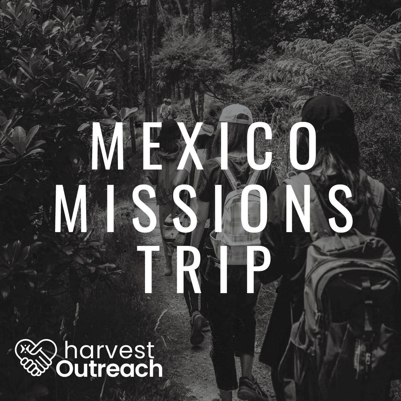 993497953_OUT_Mexico_MissionsTrip_Evergreen_EventGraphic-01
