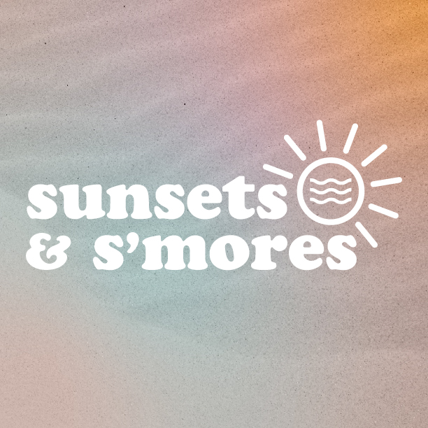 Virtue | Sunsets & S'Mores