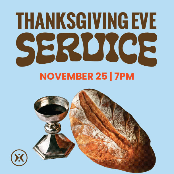 4566907541_CH_Thanksgiving_Eve_Service_2026-11-25_DIGITAL_Thumbnail